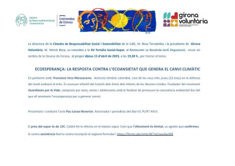 ECOESPERANÇA: LA RESPOSTA CONTRA L’ECOANSIETAT QUE GENERA EL CANVI CLIMÀTIC En parlarem amb: Francisco Vera Manzanares. Activista climàtic colombià. Una de les veus més joves (13 anys) en la defensa del medi ambient al món. És assessor infantil del Comitè dels Drets dels Infants de les Nacions Unides. Fundador del moviment Guardianes por la Vida, composat per nens, nenes i adolescents amb la finalitat de promoure la consciència ambiental des del que ell anomena l’ecoesperança per a generar canvis